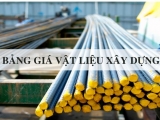Bảng giá vật liệu xây dựng 2024